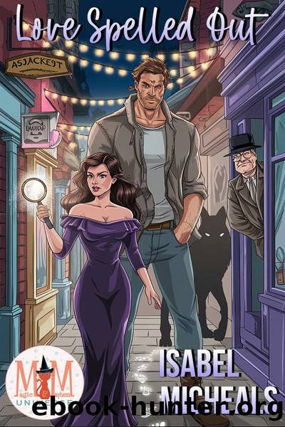 Love Spelled Out by Isabel Micheals