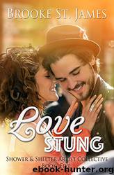 Love Stung (Shower & Shelter Artist Collective Book 5) by Brooke St. James
