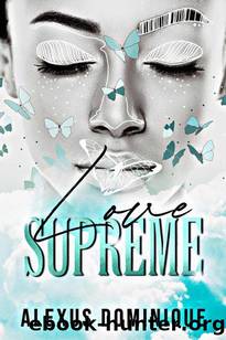 Love Supreme by Alexus Dominique