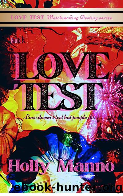 Love Test by Holly Manno
