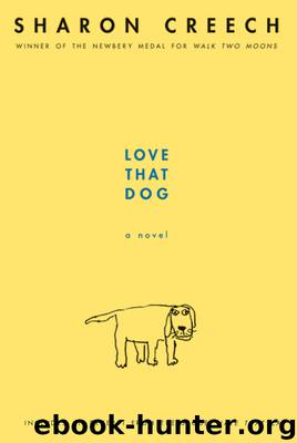 Love That Dog by Sharon Creech
