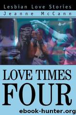 Love Times Four by Jeanne McCann
