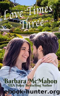 Love Times Three by Barbara McMahon