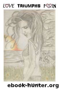 Love Triumphs Pain by Amy DeMeritt