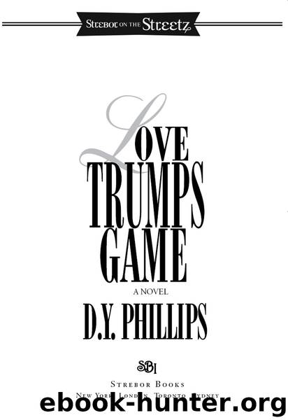 Love Trumps Game by D.Y. Phillips