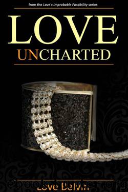 Love UnCharted by Love Belvin