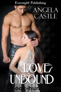 Love Unbound by Angela Castle