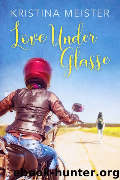 Love Under Glasse by Kristina Meister