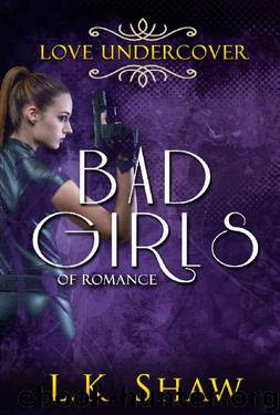 Love Undercover by LK Shaw