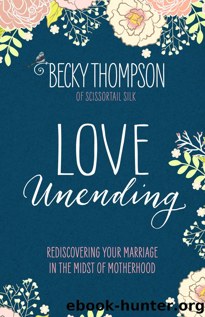 Love Unending by Becky Thompson