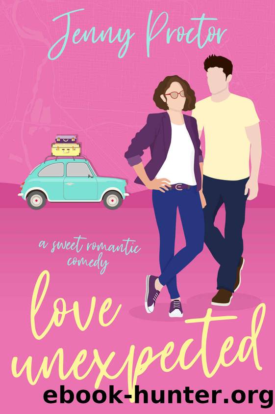 Love Unexpected by Proctor Jenny