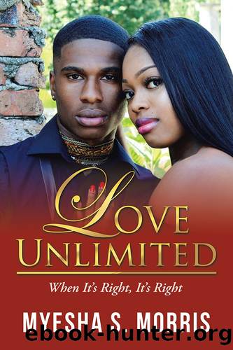 Love Unlimited by Myesha S. Morris