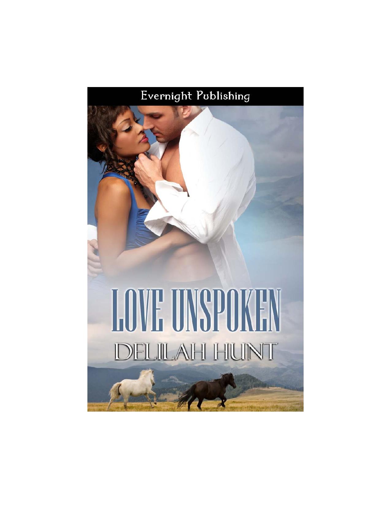 Love Unspoken by Delilah Hunt