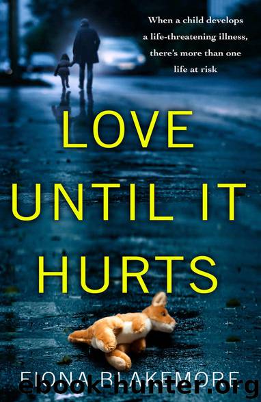 Love Until It Hurts by Fiona Blakemore