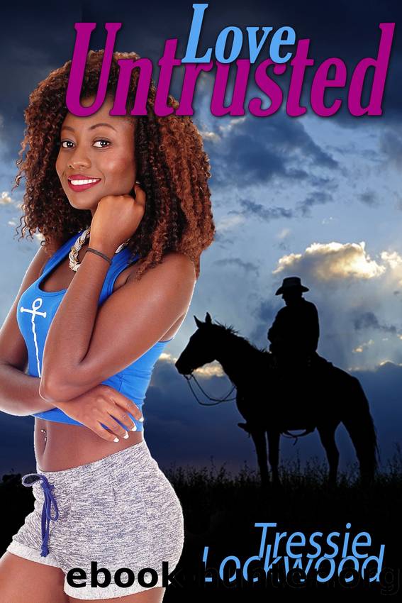 Love Untrusted by Tressie Lockwood