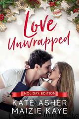 Love Unwrapped by Kate Asher