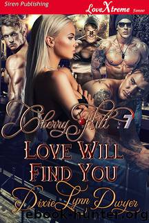 Love Will Find You by Dixie Lynn Dwyer
