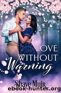 Love Without Warning by Ardent Artist Books & Shaye Muir