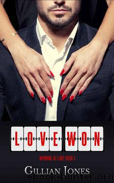 Love Won (Winning at Love book 1) by Gillian Jones