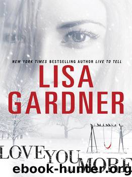 Love You More by Lisa Gardner