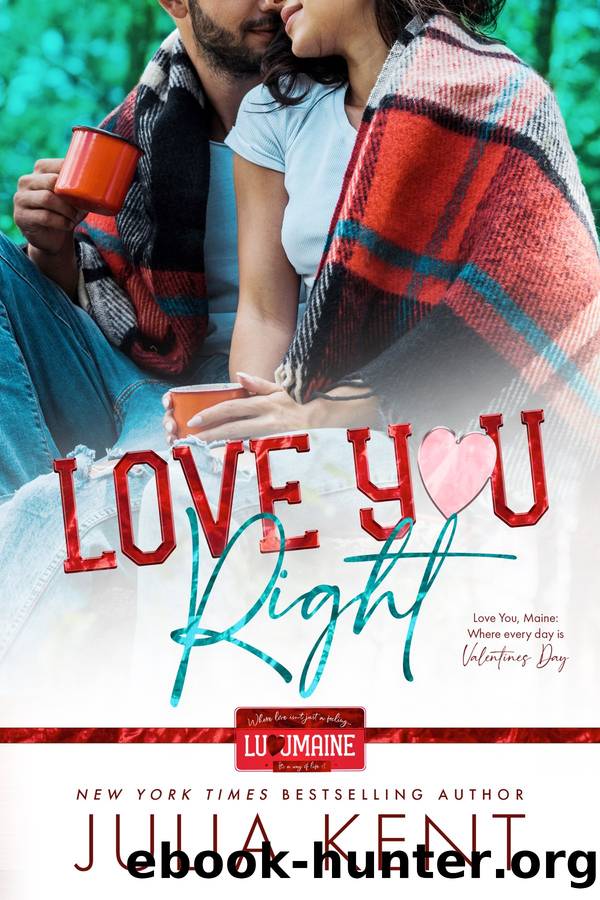 Love You Right by Julia Kent