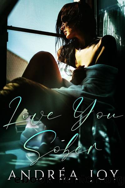 Love You Sober by Andréa Joy