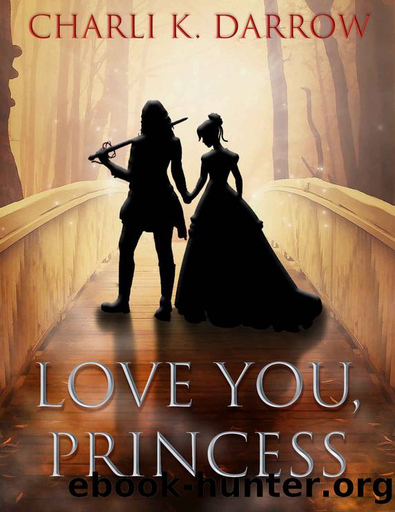 Love You, Princess by Sara Ansted