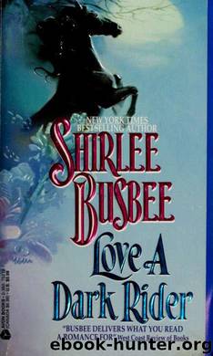 Love a Dark Rider by Shirlee Busbee