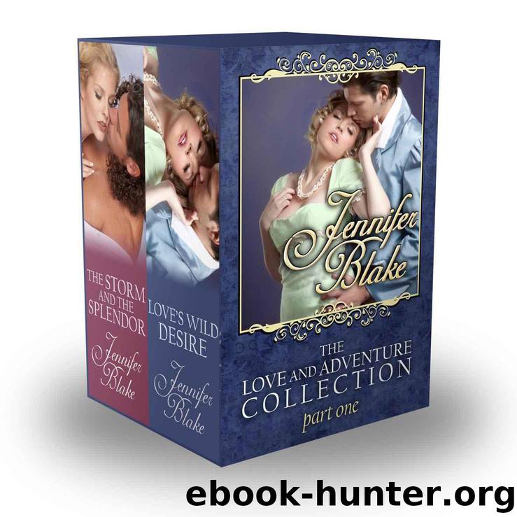 Love and Adventure Collection - Part 1 (Love and Adventure Boxed Sets) by Blake Jennifer