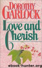 Love and Cherish by Dorothy Garlock
