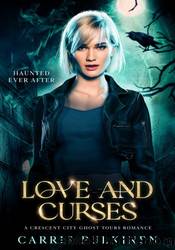 Love and Curses by Carrie Pulkinen