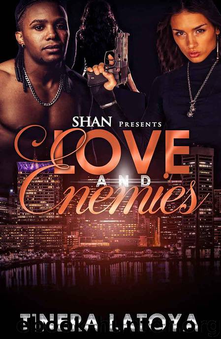 Love and Enemies by Tinera Latoya