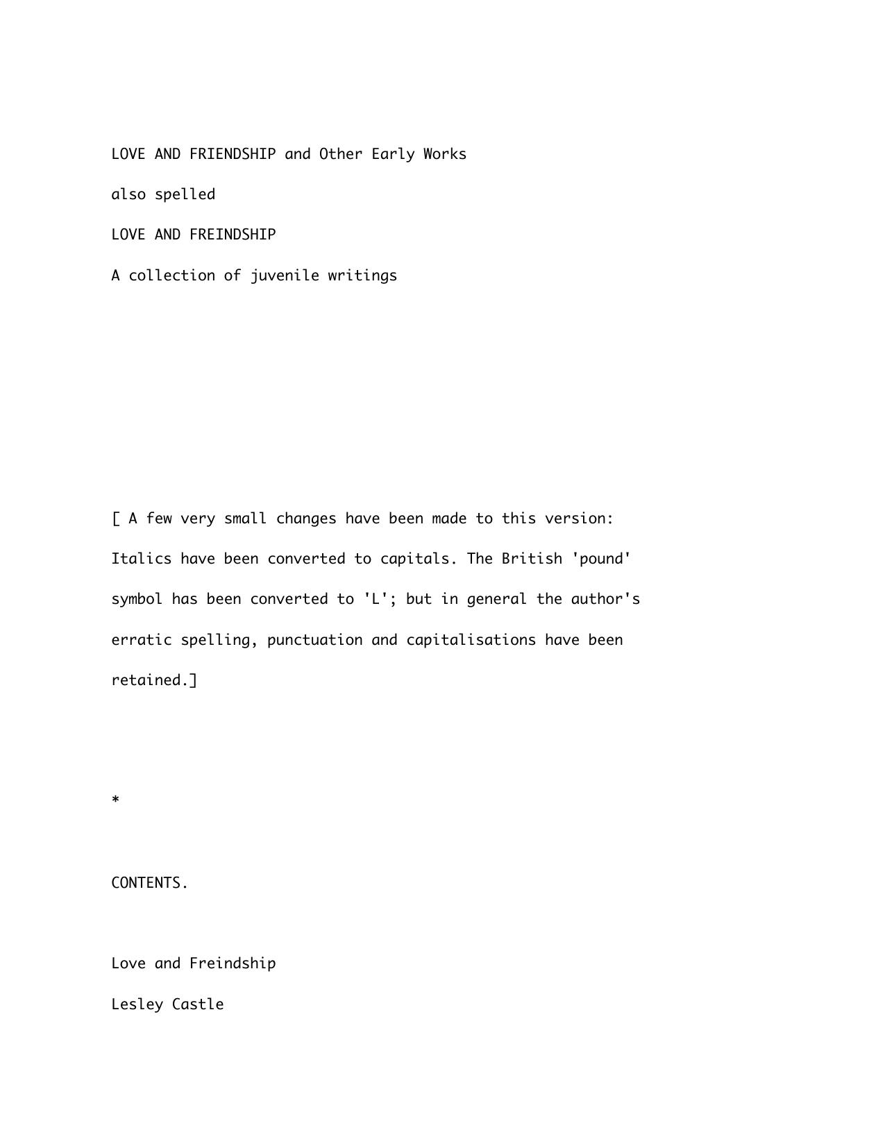Love and Friendship by a collection of juvenile writings