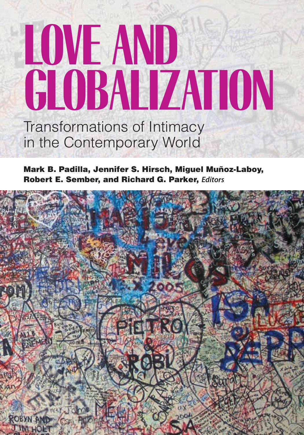 Love and Globalization: Transformations of Intimacy in the Contemporary World by unknow