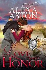 Love and Honor by Alexa Aston