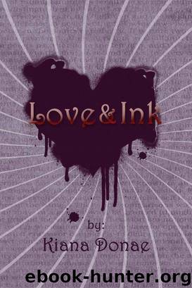 Love and Ink by Kiana Donae