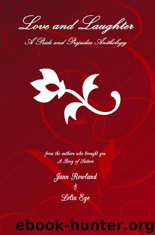 Love and Laughter by Jann Rowland & Lelia Eye