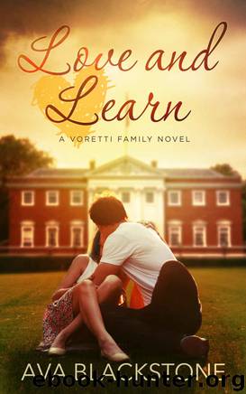 Love and Learn (Voretti Family Book 2) by Ava Blackstone