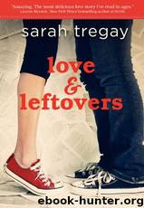 Love and Leftovers by Sarah Tregay