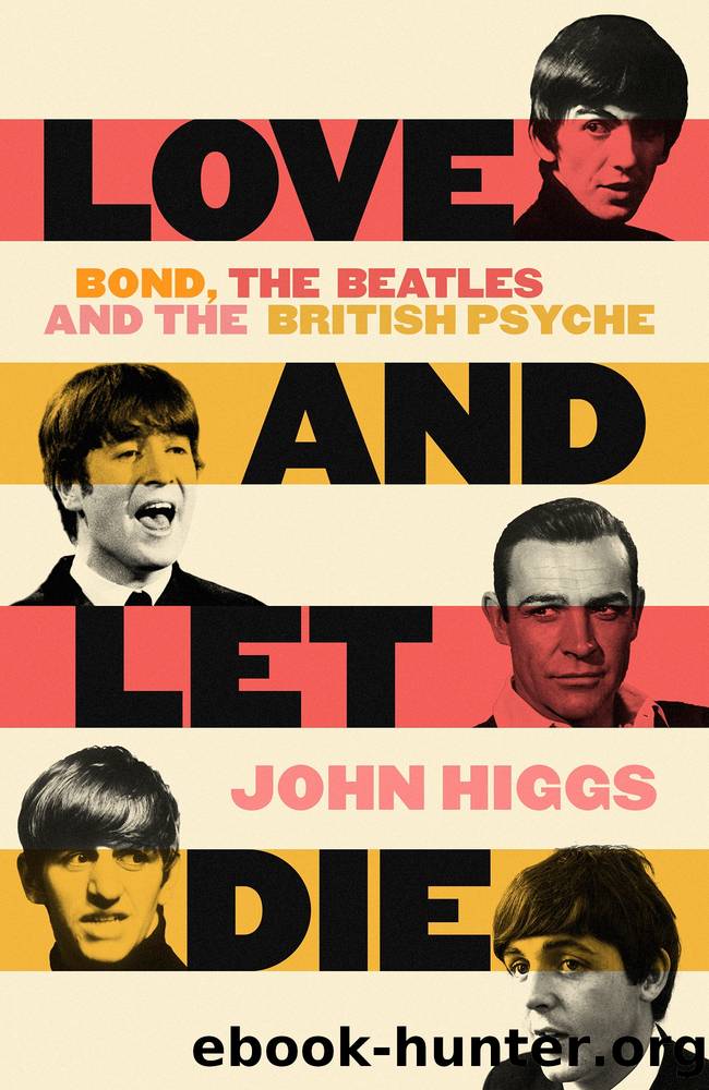 Love and Let Die by John Higgs