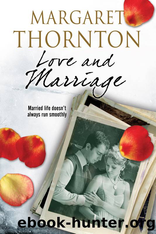 Love and Marriage by Margaret Thornton