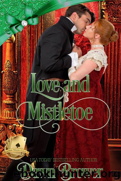 Love and Mistletoe by Dawn Brower