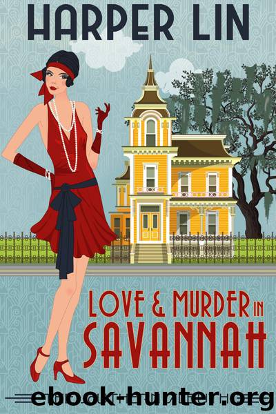 Love and Murder in Savannah by Harper Lin