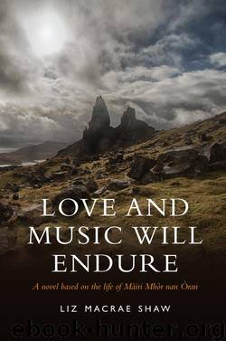 Love and Music Will Endure by Liz Macrae Shaw