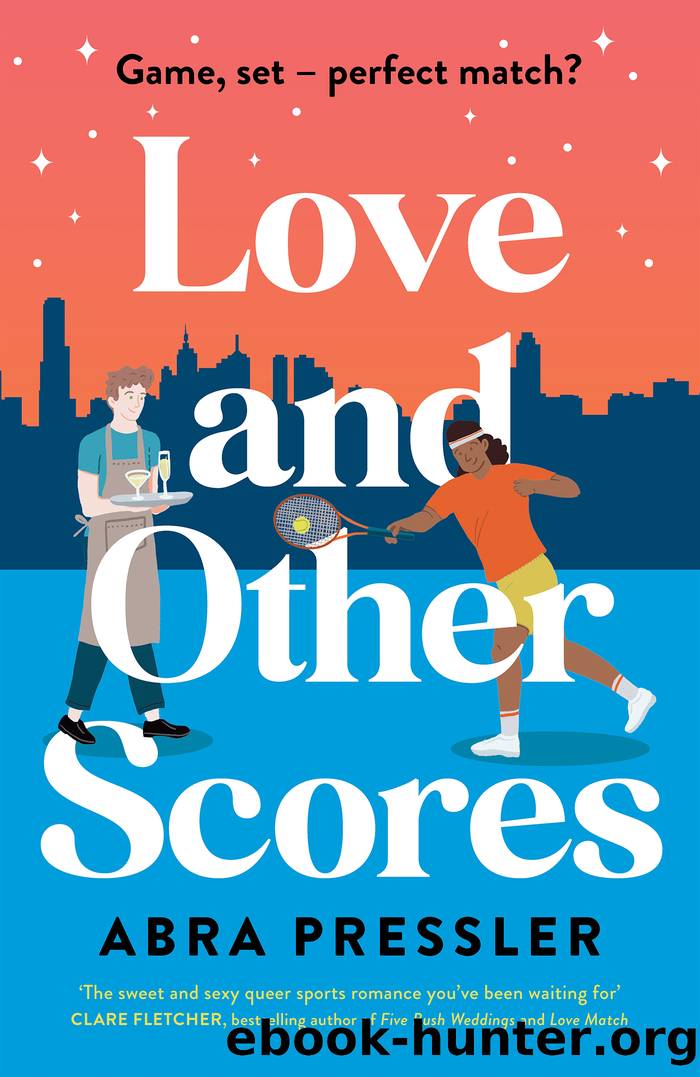 Love and Other Scores by Abra Pressler