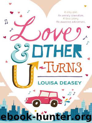 Love and Other U-Turns by Louisa Deasey