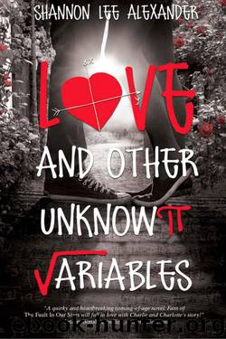 Love and Other Unknown Variables by Shannon Alexander