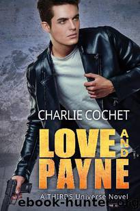 Love and Payne by Charlie Cochet