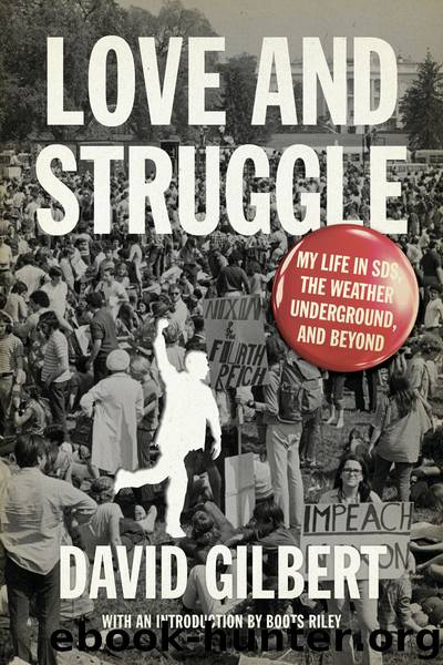 Love and Struggle by David Gilbert
