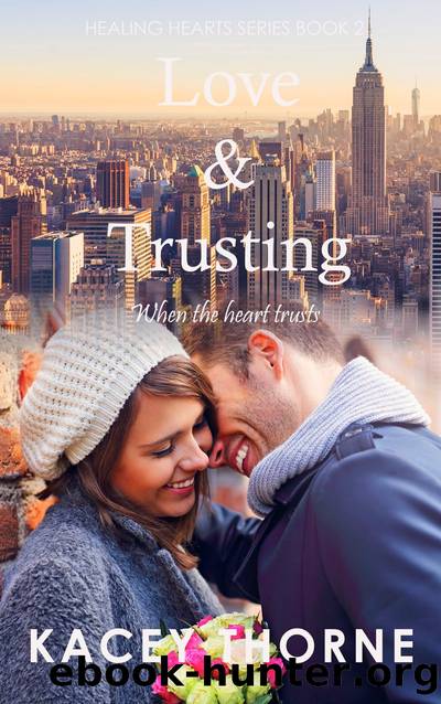 Love and Trusting by Kacey Thorne